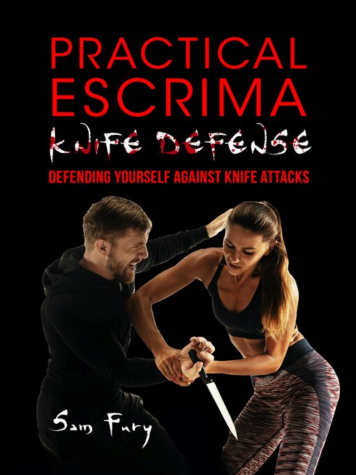 Title details for Practical Escrima Knife Defense by Sam Fury - Wait list